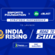 Esports India Rising